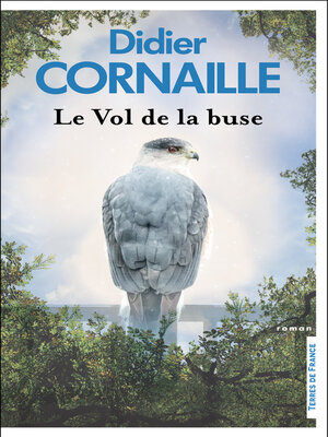 cover image of Le Vol de la buse